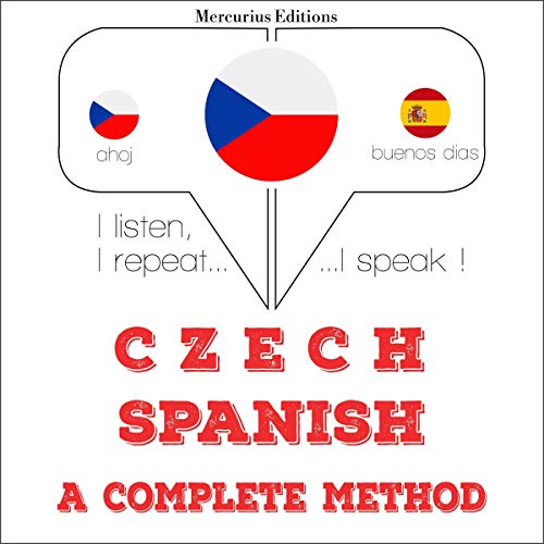 Czech - Spanish. A complete method