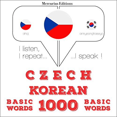 Czech - Korean. 1000 basic words by J. M. Gardner
