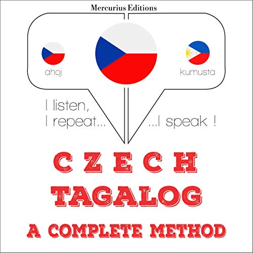 Czech - Tagalog. A complete method