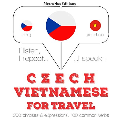 Czech - Vietnamese. For travel