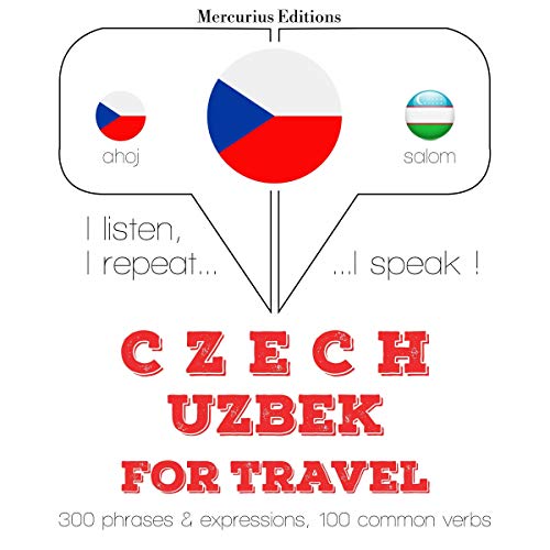 Czech - Uzbek. For travel