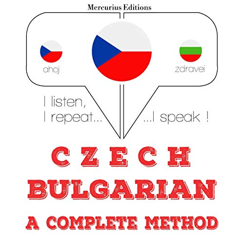 Czech - Bulgarian. A complete method