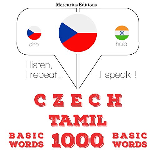 Czech - Tamil. 1000 basic words