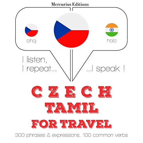 Czech - Tamil. For travel