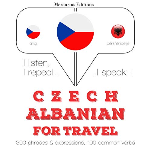 Czech - Albanian. For travel