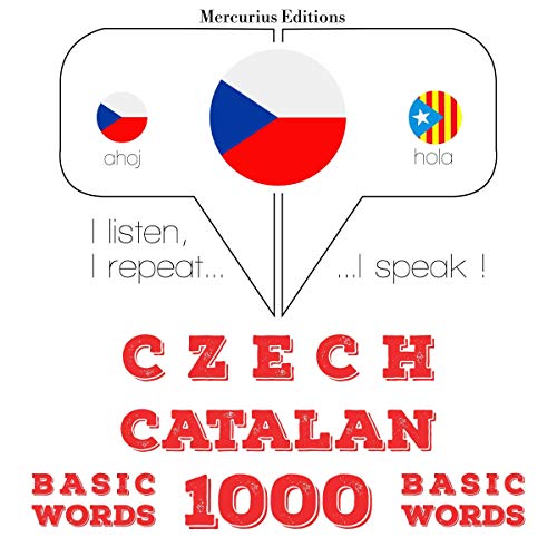 Czech - Catalan. 1000 basic words