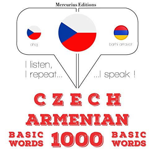 Czech - Armenian. 1000 basic words by J. M. Gardner