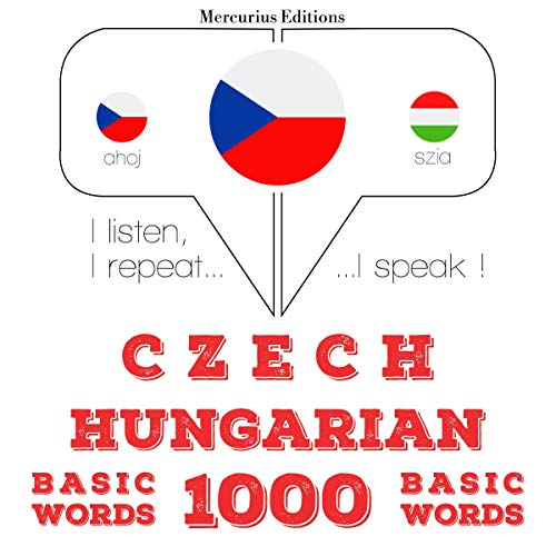 Czech - Hungarian. 1000 basic words by J. M. Gardner