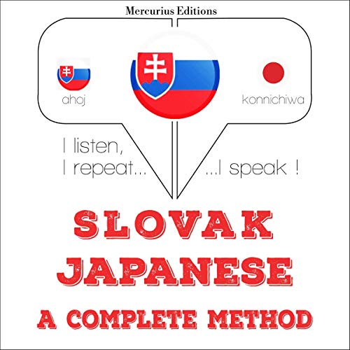 Slovak - Japanese. A complete method