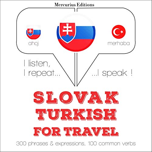 Slovak - Turkish. For travel