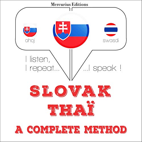 Slovak - Thaï. A complete method by J. M. Gardner