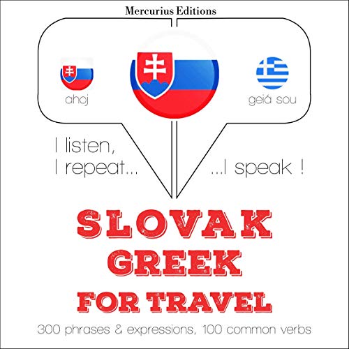 Slovak - Greek. For travel