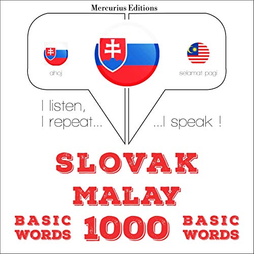 Slovak - Malay. 1000 basic words