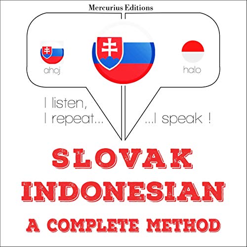Slovak - Indonesian. A complete method