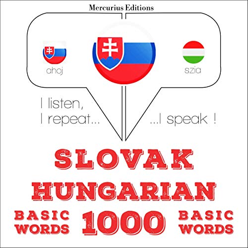 Slovak - Hungarian. 1000 basic words by J. M. Gardner