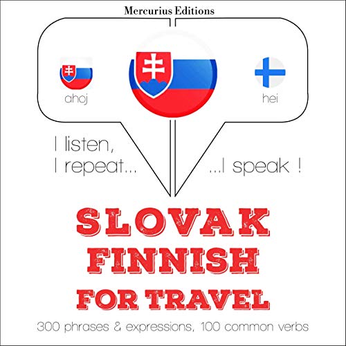 Slovak - Finnish. For travel