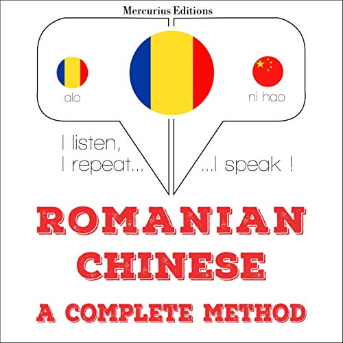 Romanian - Chinese. A complete method