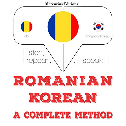 Romanian - Korean. A complete method