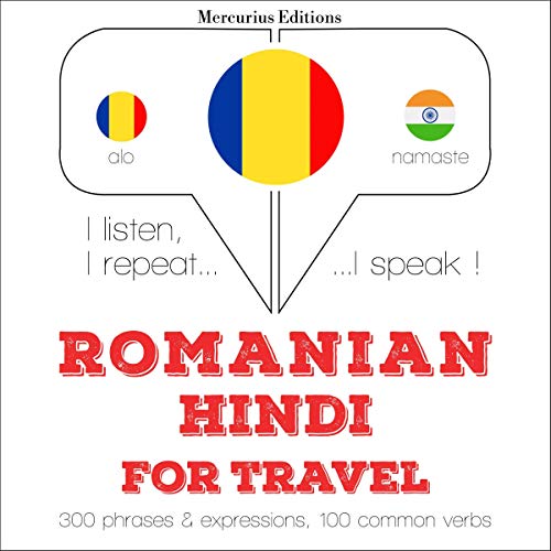 Romanian - Hindi. For travel
