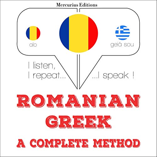Romanian - Greek. A complete method by J. M. Gardner