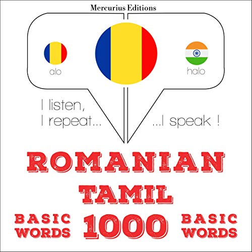 Romanian - Tamil. 1000 basic words
