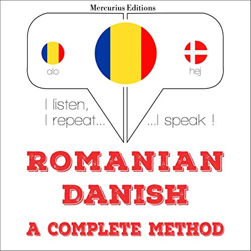 Romanian - Danish. A complete method