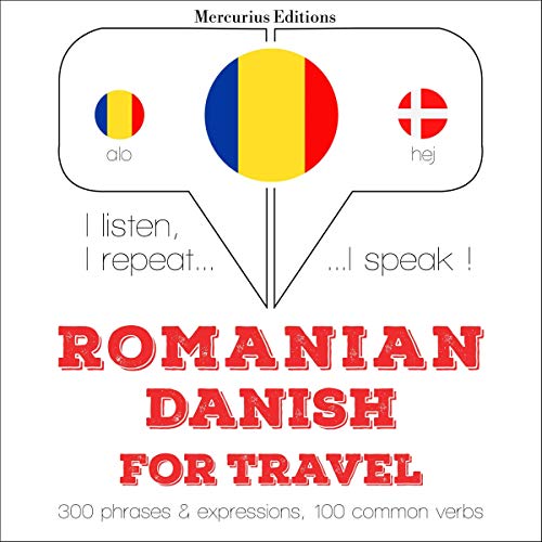 Romanian - Danish. For travel