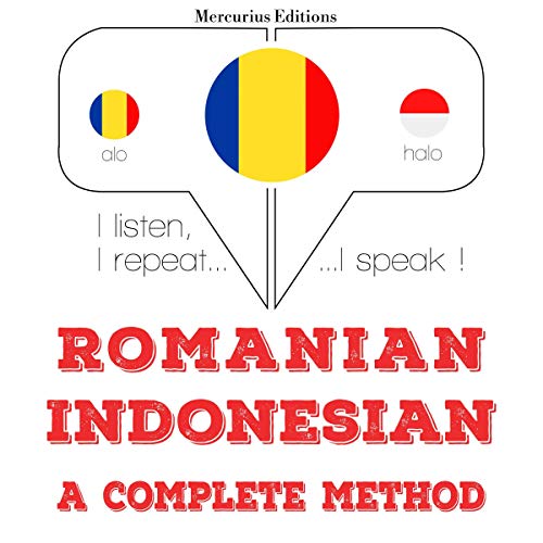 Romanian - Indonesian. A complete method