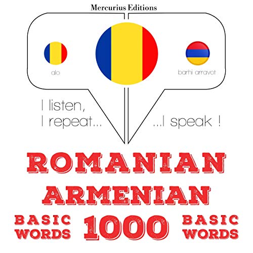 Romanian - Armenian. 1000 basic words by J. M. Gardner
