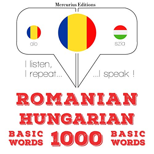 Romanian - Hungarian. 1000 basic words