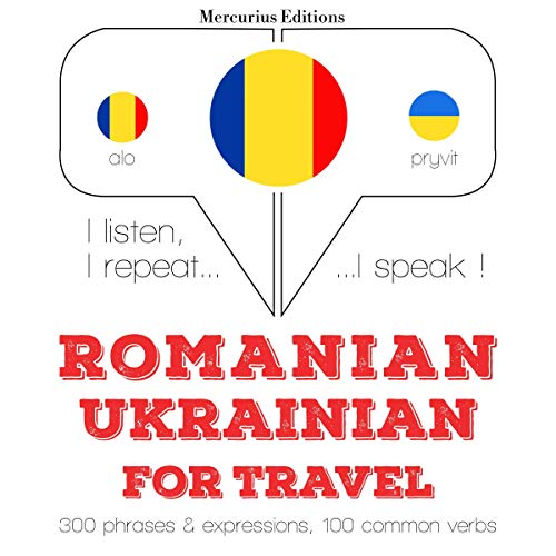 Romanian - Ukrainian. For travel