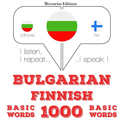 Bulgarian - Finnish. 1000 basic words by J. M. Gardner