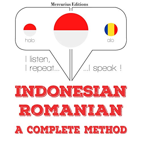 Indonesian – Romanian. A complete method