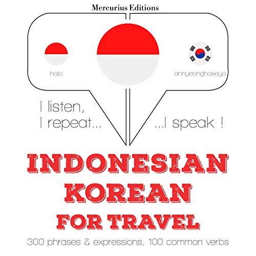 Indonesian – Korean. For travel
