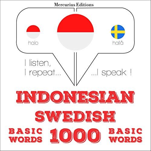 Indonesian – Swedish. 1000 basic words