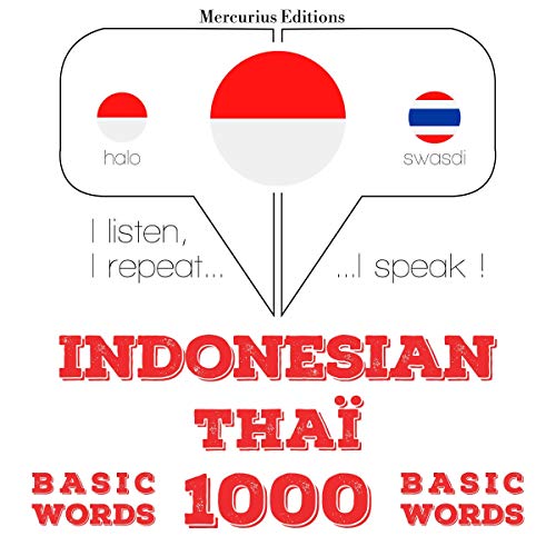 Indonesian – Thaï. 1000 basic words by J. M. Gardner