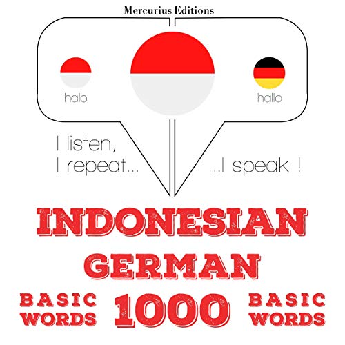Indonesian – German. 1000 basic words