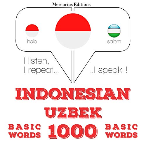 Indonesian – Uzbek. 1000 basic words