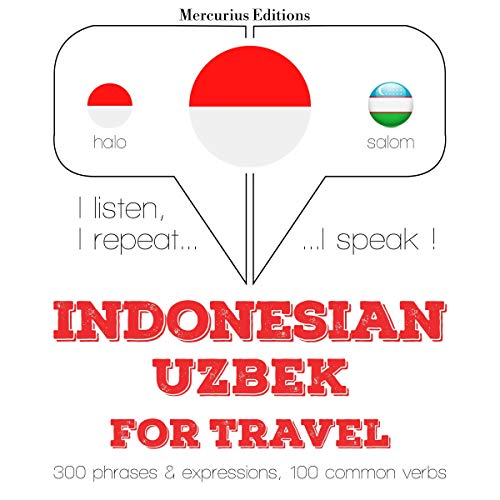 Indonesian – Uzbek. For travel