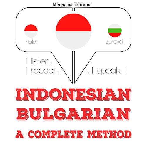 Indonesian – Bulgarian. A complete method