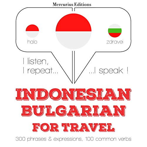 Indonesian – Bulgarian. For travel