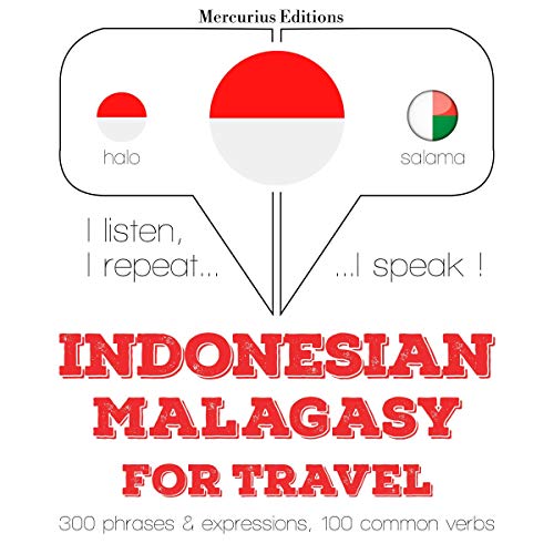 Indonesian – Malagasy. For travel
