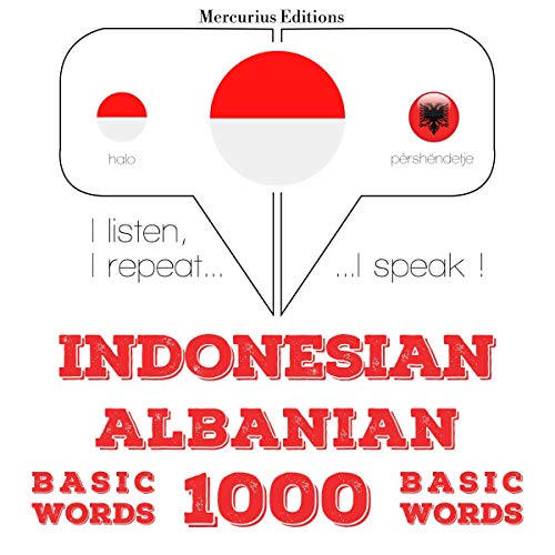 Indonesian – Albanian. 1000 basic words by J. M. Gardner