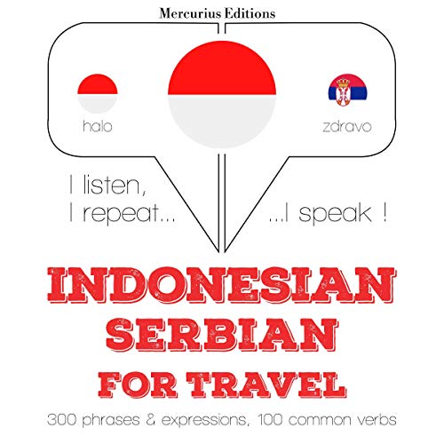 Indonesian – Serbian. For travel