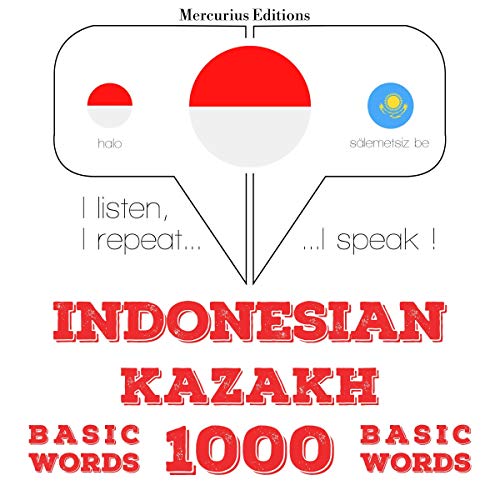 Indonesian – Kazakh. 1000 basic words by J. M. Gardner