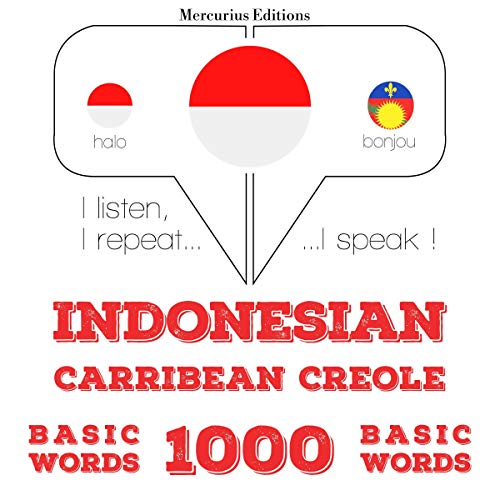 Indonesian – Carribean Creole. 1000 basic words by J. M. Gardner