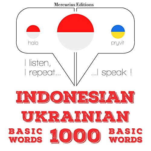 Indonesian – Ukrainian. 1000 basic words
