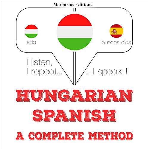 Hungarian – Spanish. A complete method by J. M. Gardner