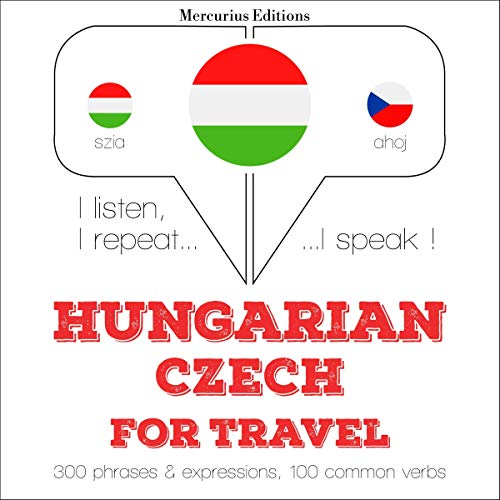Hungarian – Czech. For travel