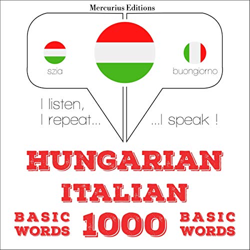 Hungarian - Italian. 1000 basic words by J. M. Gardner